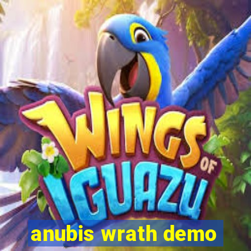 anubis wrath demo